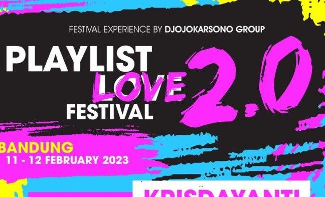 Digelar di Bandung Tahun 2023, Intip Line Up Playlist Love Festival 2.0